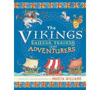 Marcia Williams The Vikings: Raiders, Traders and Adventurers (Copertina rigida)