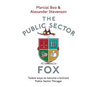 Marcial Boo Alexander Stevenson The Public Sector Fox (Tascabile)