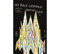 Marcial Gala The Black Cathedral (Tascabile)