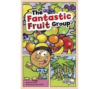 Marcie Aboff The Fantastic Fruit Group (Copertina rigida)