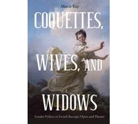 Marcie Ray Coquettes, Wives, and Widows (Copertina rigida)