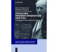 Marcin Golaszewski Zwischen Innerer Emigration und Exil (Copertina rigida)