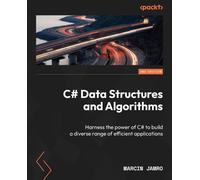 Marcin Jamro C# Data Structures and Algorithms (Tascabile)