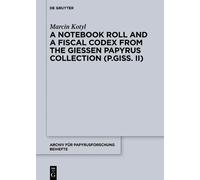 Marcin Kotyl A Notebook Roll and a Fiscal Codex from the Gies (Copertina rigida)