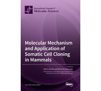 Marcin Samiec M Molecular Mechanism and Application of Somati (Copertina rigida)