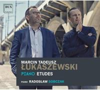 Marcin Tadeusz Lukaszewski Marcin Tadeusz Lukaszewski: Piano Etudes (CD) Album