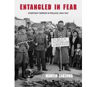 Marcin Zaremba Entangled in Fear (Tascabile)