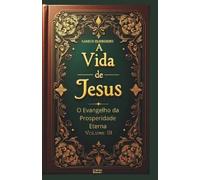 Marcio Bringhenti A Vida de Jesus Volume III (Tascabile) OS 4 Evangelhos