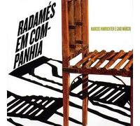 MARCIO, CAIO - RADAMES EM COMPANHIA
