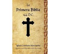 Marcion Sinope La Primera Biblia (Tascabile)