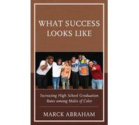Marck Abraham What Success Looks Like (Copertina rigida)