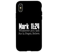Marco 11:24 Versetto biblico Religioso Cristiano Custodia per iPhone X/XS