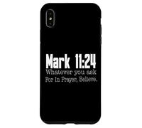 Marco 11:24 Versetto biblico Religioso Cristiano Custodia per iPhone XS Max