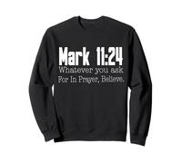 Marco 11:24 Versetto biblico Religioso Cristiano Felpa