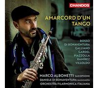 Marco Albonetti, Daniele Di Bonaventua - Amarcord D'Un Tango