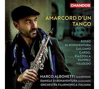 Marco Albonetti, Daniele Di Bonaventua - Amarcord D'Un Tango