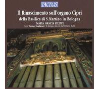 Maria Grazia Filippi - Il Rinascimento Sull Organo Cipr