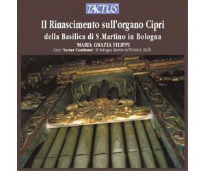 Marco Antonio Ca Il Rinascimento Sull'organo Cipri Della Basilica Di S.Mar (CD)