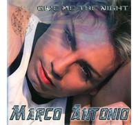 Marco Antonio - Give me the night