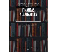 Marco Antonio Hernandez Samperio Finanzas Alcanzables (Tascabile)