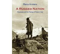Marco Armiero A Rugged Nation (Tascabile)