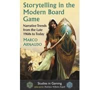 Marco Arnaudo Storytelling in the Modern Board Game (Tascabile)