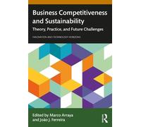 Marco Arraya Business Competitiveness and Sustainability (Tascabile)