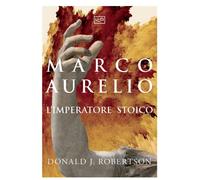 MARCO AURELIO - ROBERTSON DONALD J. - LEG Edizioni