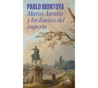 Marco Aurelio y los límites del imperio / Marcus Aurelius and the Limits of the Empire