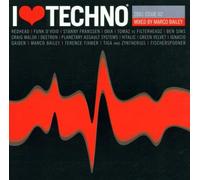 Marco Bailey,Mixed By - I Love Techno