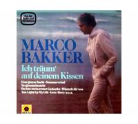 Marco Bakker - Ich träum' auf deinem Kissen (1981) / Vinyl record