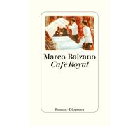 Marco Balzano Peter Klöss Café Royal (Copertina rigida)