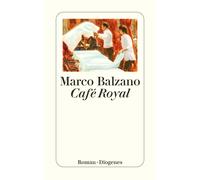 Marco Balzano Peter Klöss Café Royal (detebe) (Tascabile)