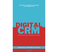 Marco Bardicchia Digital CRM (Tascabile) Books by Marco Bardicchia
