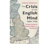 Marco Barducci The Crisis of the English Mind, 1650-1750 (Copertina rigida)