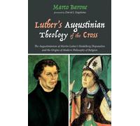 Marco Barone Luther's Augustinian Theology of the Cross (Tascabile)