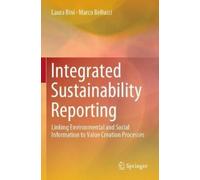Marco Bellucci Laura Bini Integrated Sustainability Reporting (Tascabile)