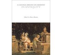 Marco Beretta A Cultural History of Chemistry in Antiquity (Copertina rigida)