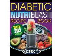 Marco Black Oliver Lahoud The Diabetic NutriBlast Recipe Book (Tascabile)