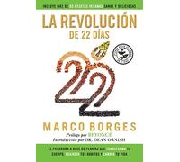 Marco Borges Dr La Revolución de 22 Días: El Programa a Base de Plan (Tascabile)