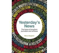 Marco Braghieri Yesterday’s News (Tascabile)