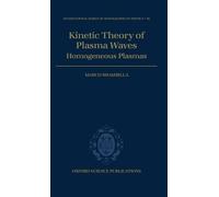Marco Brambilla Kinetic Theory of Plasma Waves (Copertina rigida)
