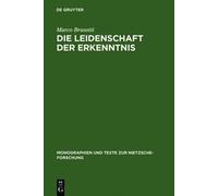 Marco Brusotti Die Leidenschaft der Erkenntnis (Copertina rigida)
