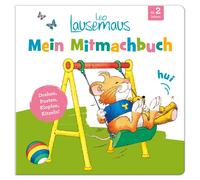 Marco Campanell Leo Lausemaus - Mein Mitmachbuch: Drehen, Pus (Copertina rigida)