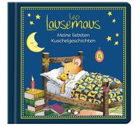 Marco Campanell Leo Lausemaus - Meine liebsten Kuschelgeschic (Copertina rigida)