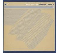 Marco Carola - Open System