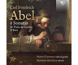 Marco Casonato/Massimo Marchese - Abel: 6 Sonatas for Viola da Gamba & Bass