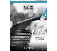 Marco Catarsi: Pianoforte e Tastiere Vol. 2 (Unità didattiche) metodo per pianoforte e tastiera per principianti con esercizi progressivi e audio online per studio guidato metodo Lizard