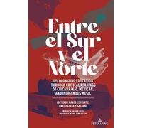 Marco Cervantes Entre el Sur y el Norte (Copertina rigida)