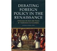 Marco Cesa Debating Foreign Policy in the Renaissance (Copertina rigida)